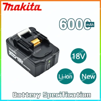  Makita Оригинальная Литий-ионная Аккумуляторная Батарея 18V 6000mAh 18v Сменные Батареи для дрели BL1860 BL1830 BL1850 BL1860B 6.0AH