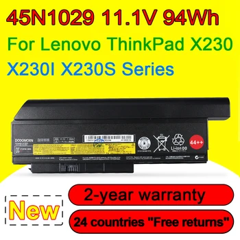  45N1029 Аккумулятор для ноутбука Lenovo ThinkPad X230 X230S X230I 45N1028 45N1025 45N1024 45N1021 45N1020 11,1V 94Wh 8400 mAh 44 +