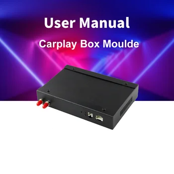 Руководство пользователя JUSTNAVI Carplay Module Box