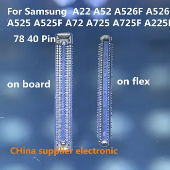  ЖК-дисплей Экран дисплея Гибкий Гибкий разъем для Samsung Galaxy A22 A52 A526F A526 A525 A525F A72 A725 A725F A225F 78pin 40Pin