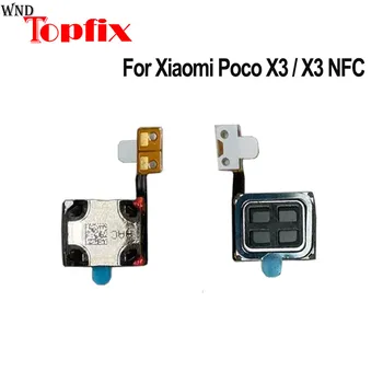 Новинка для Xiaomi Poco X3 NFC-наушник, ушной динамик, гибкий кабель звукового приемника, гибкий кабель для ушного динамика Poco X3