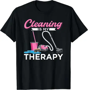  НОВАЯ ЛИМИТИРОВАННАЯ футболка Cleaning Is My Therapy С забавным дизайном, лучшая идея для подарка, S-3XL